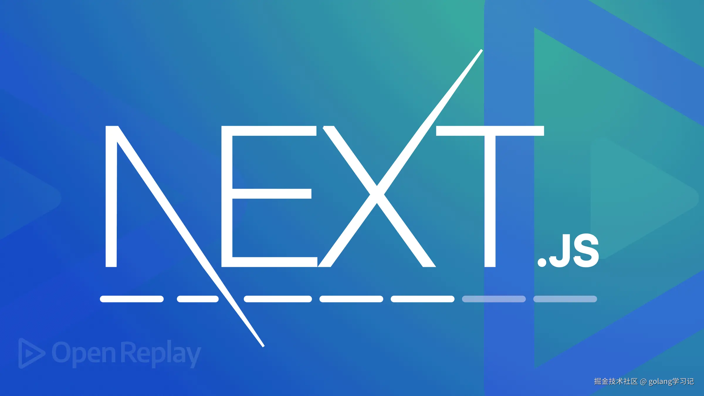 从0死磕全栈Next.js